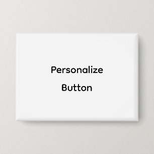 Personalisieren Sie 3,5" x 2,5" Button