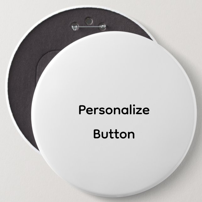Personalisieren Sie 6 Zoll Button (Vorne & Hinten)