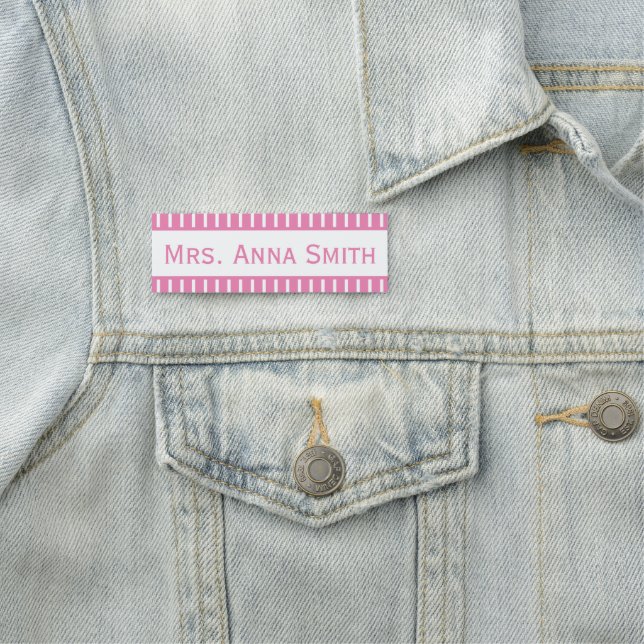 Personalisieren Sie es auf Ihre Weise Namensschild (Beispiel)