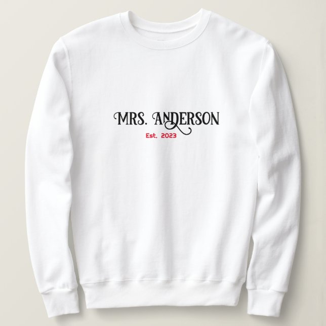 Personalisieren Sie Frau [Ihr Name] Sweatshirt, Fi Sweatshirt (Design vorne)