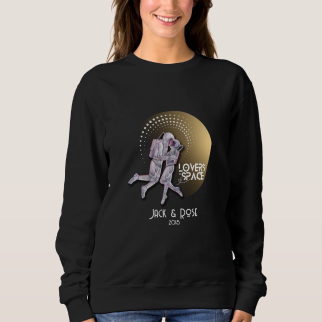 Personalisieren Sie Ihre Liebhaber im Raumdesign Sweatshirt (Vorderseite)