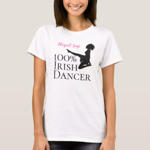 Personalisiert 100% Irish Dancer Soft Shoe Dance T-Shirt
