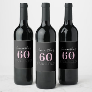 Personalisiert 60 und fabelhaft Black Pink Geburts Weinetikett
