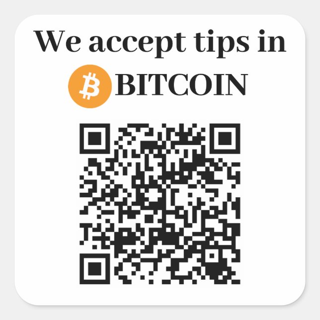 Personalisiert akzeptieren wir Tipps auf Bitcoin-A Quadratischer Aufkleber (Vorderseite)