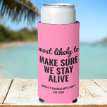 Personalisiert am wahrscheinlichsten zu funny Bach Selters Dosenkühler<br><div class="desc">Die Personalisierte Bachelorette Seltzer Can Cooler - das perfekte Zubehör für ein unvergessliches Fest! Dieser lustige Junggeselinnen-Abschied-Gefallen eignet sich ideal für Junggeselinnen-Abschiede am Strand, für Mädchenausflüge oder für jede Gelegenheit, bei der eine kleine Kleinigkeit angenehmer wird. Passen Sie dies an und erstellen Sie eine einzigartige und personalisierte Touch für Ihren...</div>