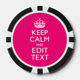 Personalisiert BEHALTEN CALM und Ihr Text auf Fuch Pokerchips