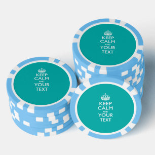 Personalisiert BEHALTEN CALM UND Ihr Text Pokerchips