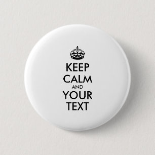 Personalisiert BEHALTEN CALM und IHRER TEXT Button