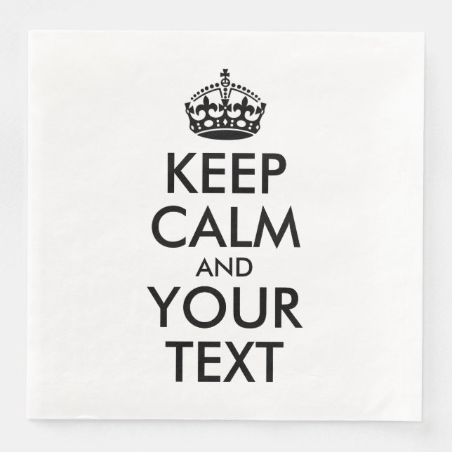 Personalisiert BEHALTEN CALM und IHRER TEXT Serviette (Vorderseite)