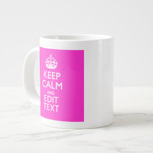Personalisiert BEHALTEN CALM und Text lebhaft rosa Jumbo-Tasse