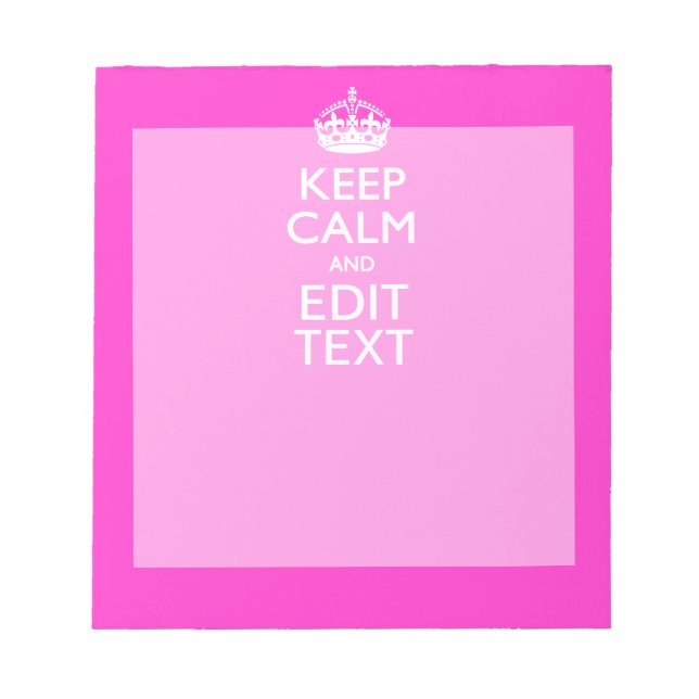 Personalisiert BEHALTEN CALM und Text lebhaft rosa Notizblock (Vorderseite)