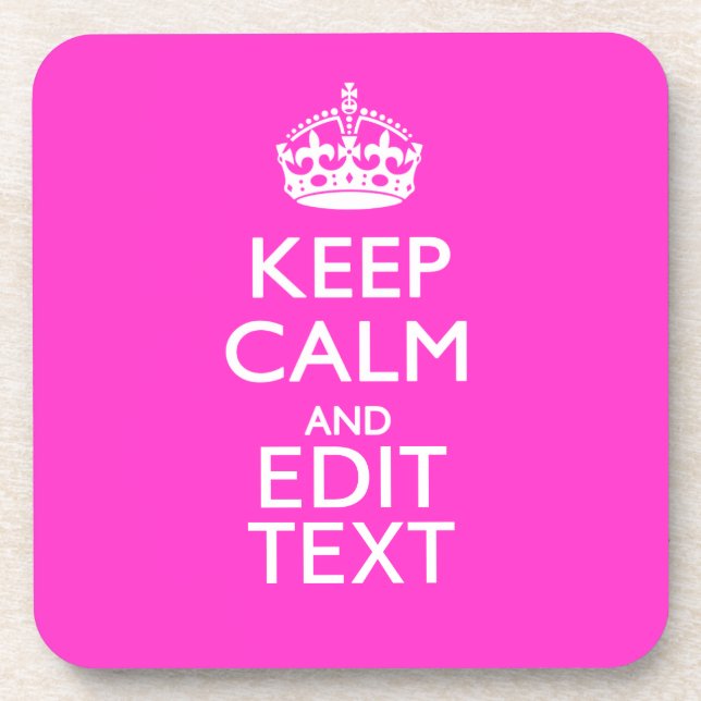 Personalisiert BEHALTEN CALM und Text lebhaft rosa Untersetzer (Vorderseite)