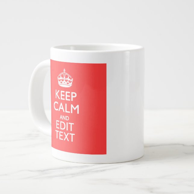 Personalisiert BEHALTEN KALM Ihren Text in Koralle Jumbo-Tasse (Vorderseite Links)