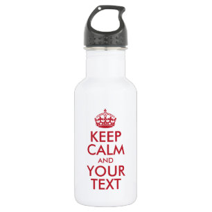 Personalisiert BEHALTEN Sie RUHE und IHREN TEXT - Trinkflasche