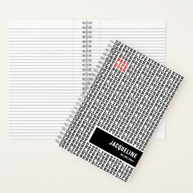 Personalisiert Best Life Ever Schwarz-weiß Red Notizbuch (Innen)