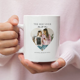 Personalisiert Best Mama Ever Heart Foto Kaffeetasse