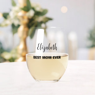 Personalisiert "Best Mama Ever" Weinglas Ohne Stiel