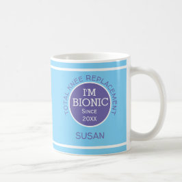 Personalisiert bin ich bionisch (KNEE-Ersatz) Kaff Kaffeetasse