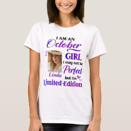 Personalisiert bin ich ein Oktobermädchen mit Cust T-Shirt