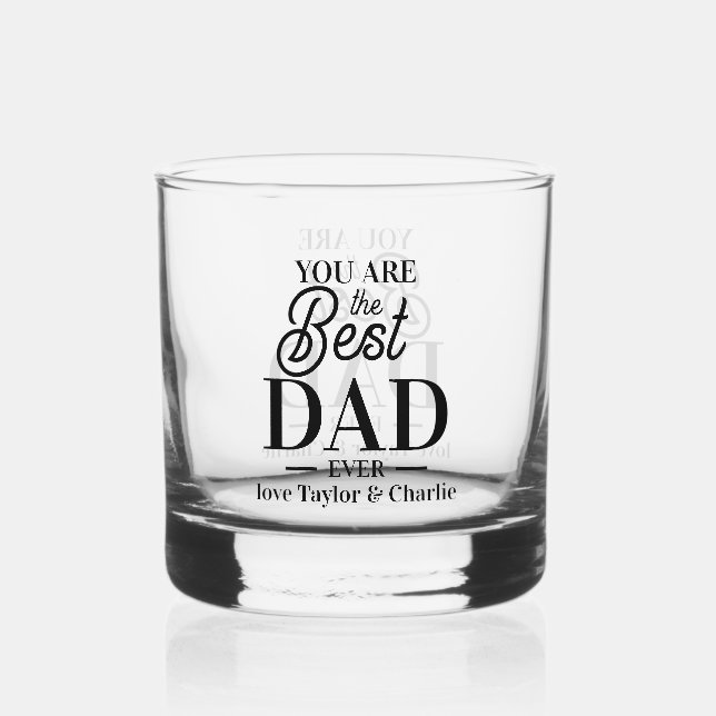 Personalisiert bist du das Beste, das es je gegebe Whiskyglas (Vorderseite)