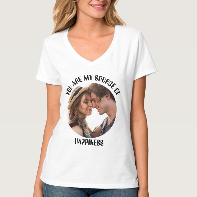 Personalisiert bist du meine Quelle des Glücks Fot T-Shirt (Vorderseite)