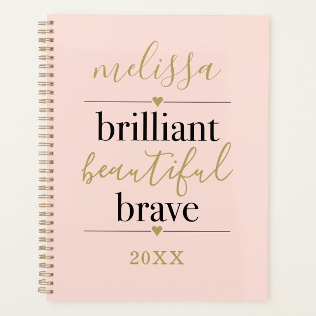 Personalisiert Blush Pink Brilliant Schöne Tapferk Planer (Vorderseite)