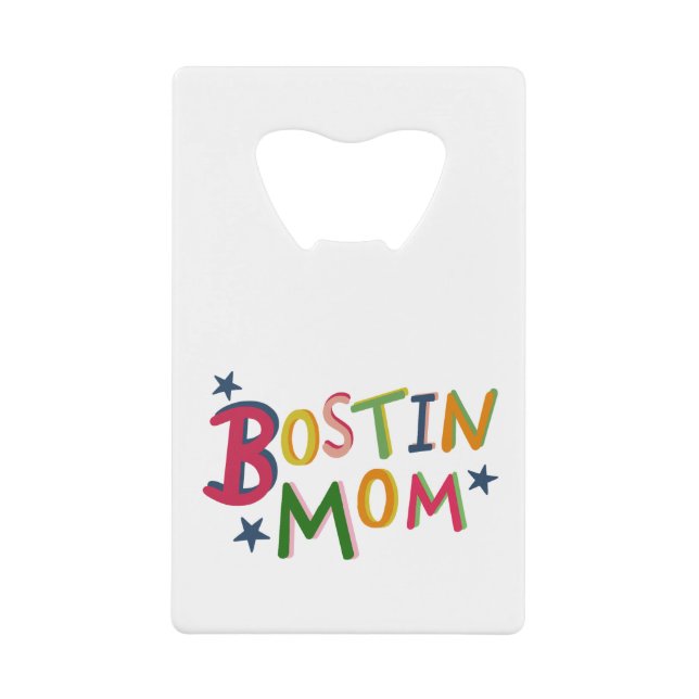 Personalisiert Bostin Mama Flaschenöffner (Vorderseite)