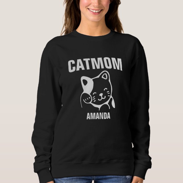Personalisiert Cat Mama Individuelle Name Sweatshirt (Vorderseite)