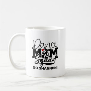 Personalisiert Dance Mama Squad Kaffeetasse