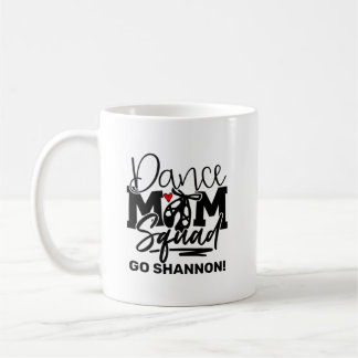 Personalisiert Dance Mama Squad Kaffeetasse