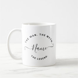 Personalisiert den Mann, den Mythos, die Legende Kaffeetasse