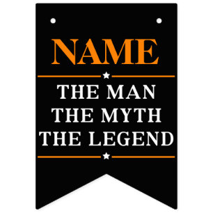 Personalisiert den Mann, den Mythos, die Legende Wimpelkette