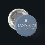Personalisiert Denim Blue Dusty Blue Baby Boy Dusc Button<br><div class="desc">Denim Dreams Baby Shower Collection - wo Denim und dusty Blue erthy Töne mit trendiger Kalligraphie vereinen. Dieses Thema wurde speziell für Babyduschen konzipiert und umfasst Einladungen,  Schilder,  Spiele und eine charmante Papierdekoration. Genießen Sie die rustikale Eleganz mit einer modernen Drehung heute! #zazzlemade</div>