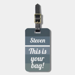 Personalisiert Dies ist Ihre Tasche Funny Gray Omb Gepäckanhänger