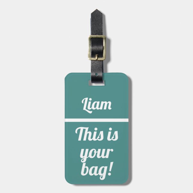 Personalisiert Dies ist Ihre Tasche | Funny Luggag Gepäckanhänger (Vorderseite vertikal)