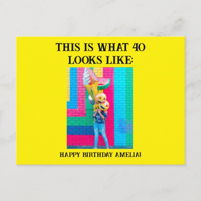Personalisiert Funny 40. Meilenstein Geburtstag Postkarte (Vorderseite)