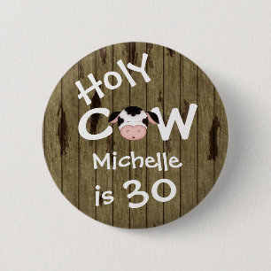 Personalisiert Funny Heilige Kuh 30. Humorischer G Button