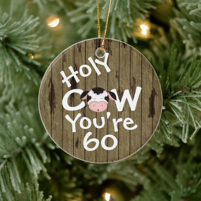 Personalisiert Funny Heilige Kuh 60. Humorischer G Keramikornament (Baum)