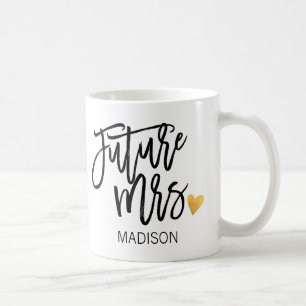 Personalisiert, Future Mrs. Kaffeetasse