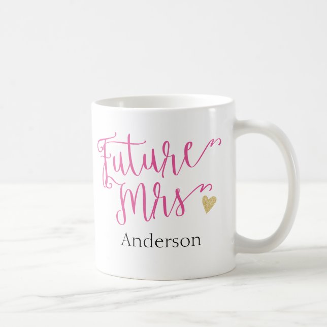 Personalisiert Future Mrs. | Überbrückung Kaffeetasse (Rechts)
