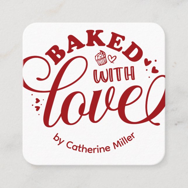 Personalisiert gebacken mit Liebe Bäckerei Quadratische Visitenkarte (Vorderseite)