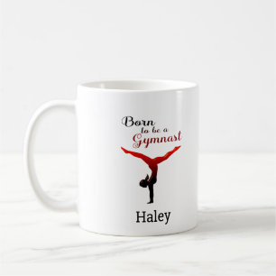 Personalisiert Geboren, Gymnast zu sein Kaffeetasse