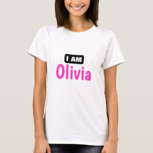 Personalisiert "I Am Olivia" Weißer T - Shirt