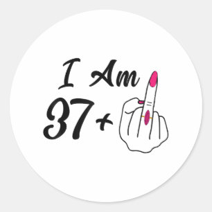 Personalisiert I Bin 37 Plus 1 Middle Finger Spaß  Runder Aufkleber