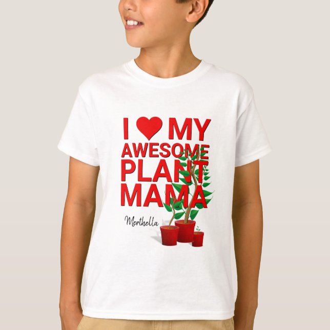 PERSONALISIERT I LIEBE MEINE PHANTASTISCHE PFLANZE T-Shirt (Vorderseite)