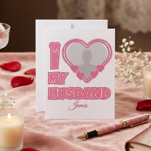 Personalisiert Ich liebe meinen Mann – Foto & Name Mitteilungskarte