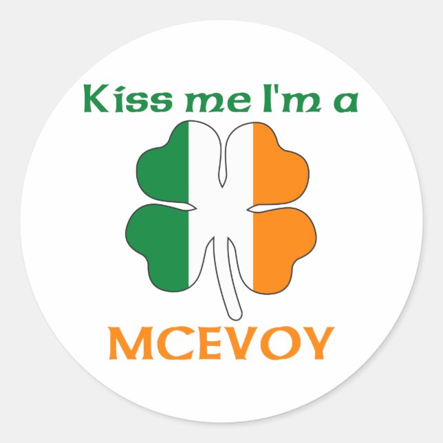Personalisiert Irish Kiss Me I'm Mcevoy Runder Aufkleber (Vorderseite)