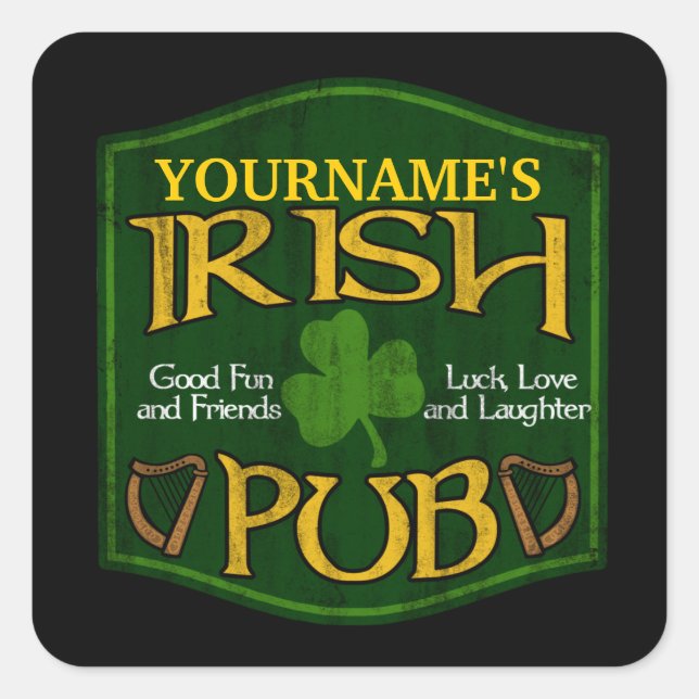 Personalisiert Irish Pub Sign Quadratischer Aufkleber (Vorderseite)