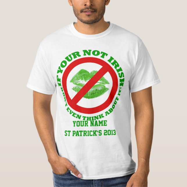 Personalisiert kein Kuss St Patrick's Day T-Shirt (Vorderseite)