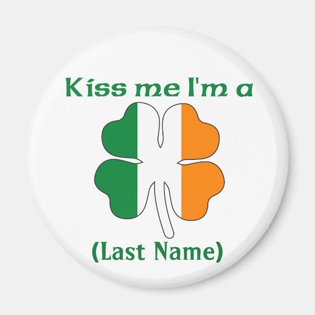 Personalisiert Kiss Me Ich bin Irish Magnet (Vorne)